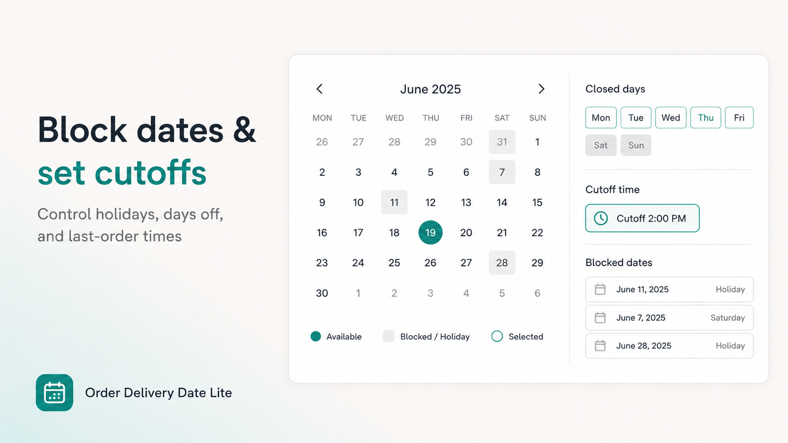 Block dates and cutoff times